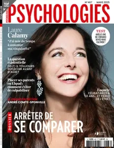 Psychologies France N.467 - Mars 2025  [Magazines]