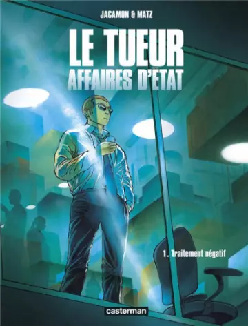 LE TUEUR - AFFAIRES D'ÉTAT - Tomes 1 et 2 [BD]