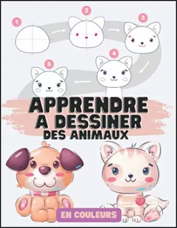 APPRENDRE À DESSINER DES ANIMAUX [Livres]