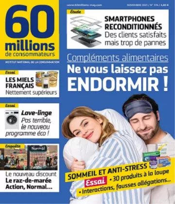 60 Millions De Consommateurs N°574 – Novembre 2021 [Magazines]