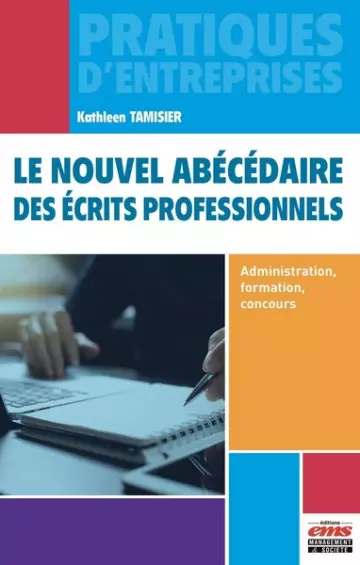 Le nouvel abécédaire des écrits professionnels [Livres]