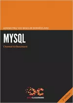 Administrez vos bases de données avec MySQL [Livres]