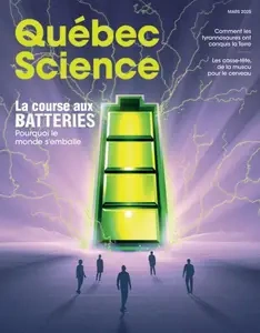 Québec Science - Mars 2025 [Magazines]