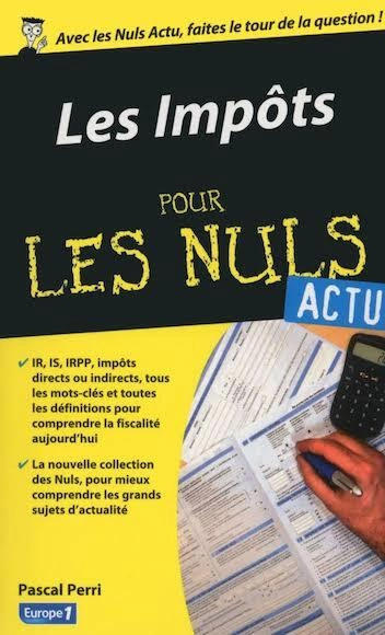 LES IMPÔTS POUR LES NULS [Livres]