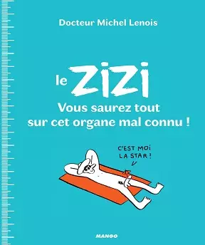 Le zizi  [Livres]