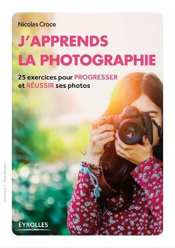 J'apprends la photographie [Livres]