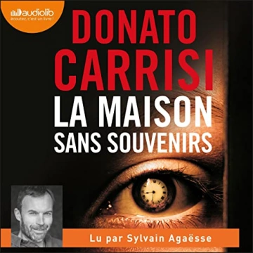 La Maison sans souvenirs  Donato Carrisi  [AudioBooks]