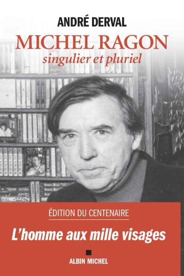 Michel Ragon, singulier et pluriel [Livres]