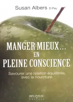 Manger mieux en pleine conscience  [Livres]