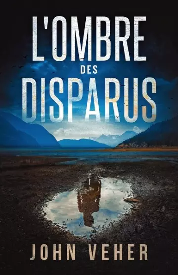 L'Ombre des disparus  John Veher [Livres]