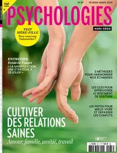 Psychologies Hors-Série N.87 - Février-Mars 2025 [Magazines]