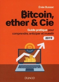 BITCOIN, ETHER & CIE - ENEE BUSSAC [Livres]