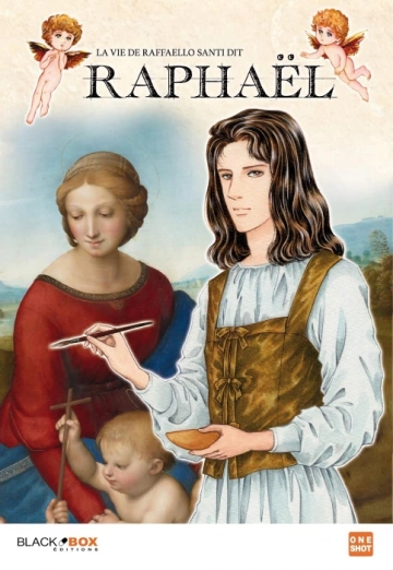 La vie de Raffaello Santi dit Raphaël [Mangas]