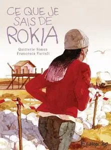 Ce que je sais de Rokia [BD]