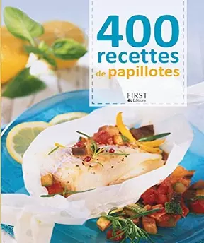 400 recettes de papillotes [Livres]