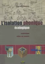 L'isolation phonique ecologique [Livres]