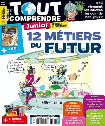 Tout Comprendre Junior N°107 – Mars 2022 [Magazines]