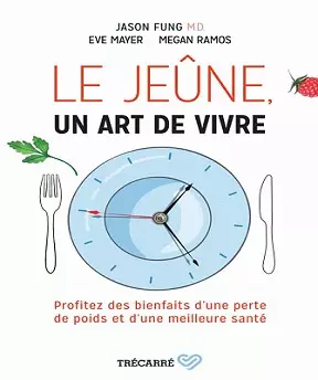 Le Jeûne-un art de vivre [Livres]