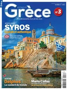 Destination Grèce N.3 - Janvier-Fevrier-Mars 2024 [Magazines]