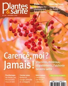 Plantes & Santé N.261 - Novembre 2024 [Magazines]