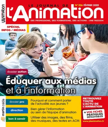 Le Journal De L’Animation N°226 – Février 2022 [Magazines]