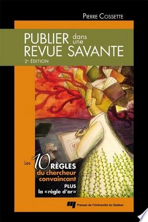 Publier dans une revue savante, 2e édition [Livres]