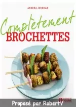 Complètement Brochettes [Livres]