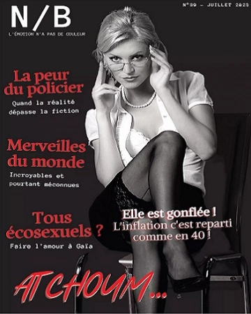 Noir et Blanc N°39 – Juillet 2023 [Magazines]