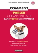 Comment parler à n'importe qui dans toutes les situations  [Livres]