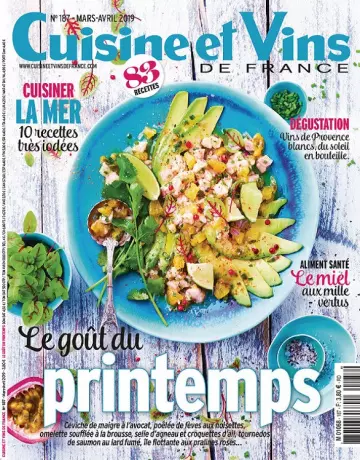 Cuisine et Vins de France N°187 – Mars-Avril 2019  [Magazines]