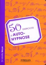 50 EXERCICES D'AUTO-HYPNOSE [Livres]