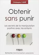 Obtenir sans punir [Livres]