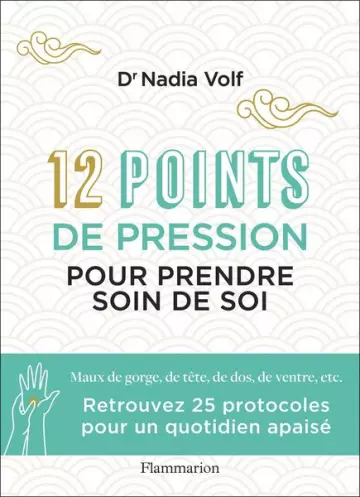 12 points de pression pour prendre soin de soi [Livres]