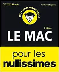 Le Mac et ses programmes pour les Nullissimes [Livres]