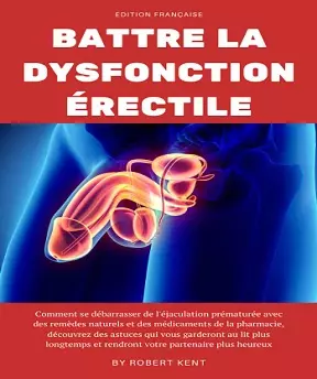 Battre la dysfonction érectile [Livres]