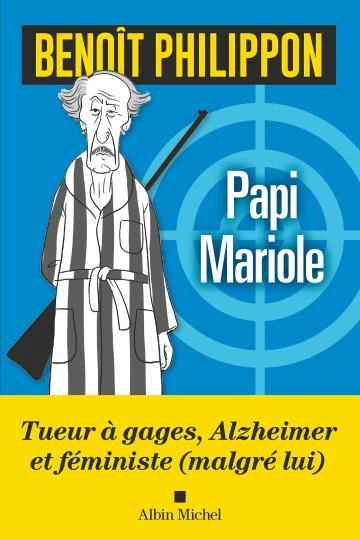 PAPI MARIOLE.BENOIT PHILIPPON [Livres]