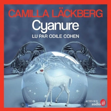 Cyanure Camilla Läckberg  [AudioBooks]