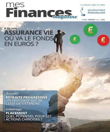 Mes Finances N°125 – Février 2022 [Magazines]