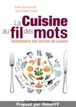 La cuisine au fil des mots [Livres]