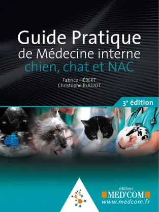 Guide Pratique de Médecine interne chien, chat et NAC [Livres]