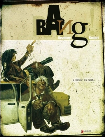 BANG ! – T1 et 2 [BD]