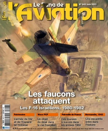 Le Fana De L’Aviation N°643 – Juin 2023 [Magazines]