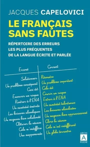 LE FRANÇAIS SANS FAUTES - JACQUES CAPELOVICI [Livres]