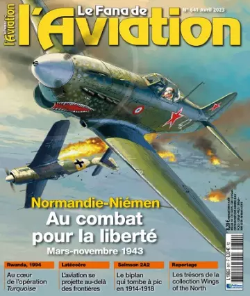 Le Fana De L’Aviation N°641 – Avril 2023  [Magazines]