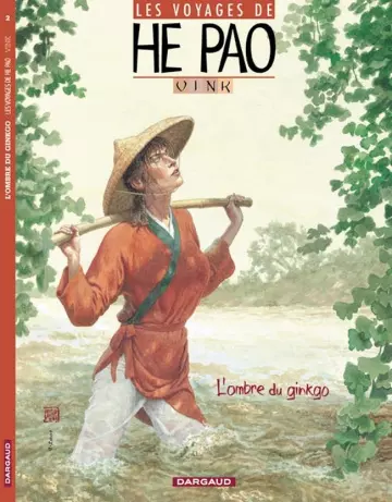 LES VOYAGES DE HE PAO (T01 A T05) [BD]