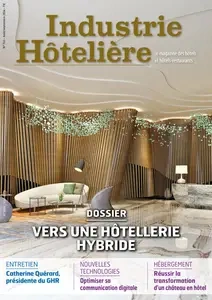 Industrie Hôtelière N.763 - Août-Septembre 2024 [Magazines]