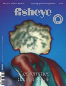 Fisheye - Juillet-Août 2024 [Magazines]