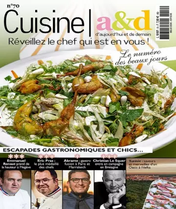 Cuisine A&D N°70 – Mars-Avril 2022 [Magazines]