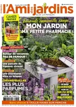 L’Ami Des Jardins N°1058 – Mon Jardin Ma Petite Pharmacie [Magazines]