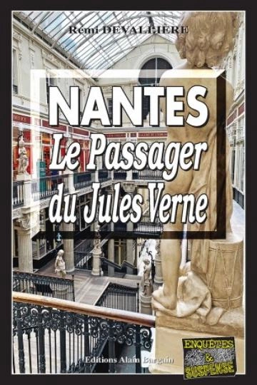 Nantes, le passager du Jules-Verne Rémi Devallière [Livres]